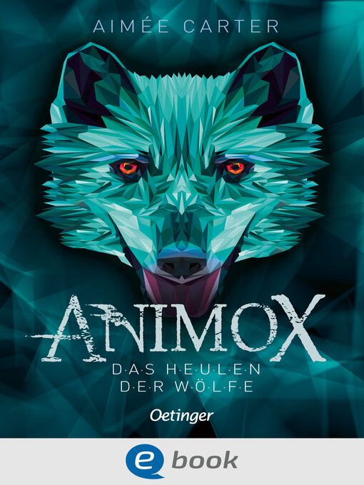 Title details for Animox 1. Das Heulen der Wölfe by Aimée Carter - Available
